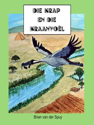 cover image of Die Krap en die Kraanvoël
